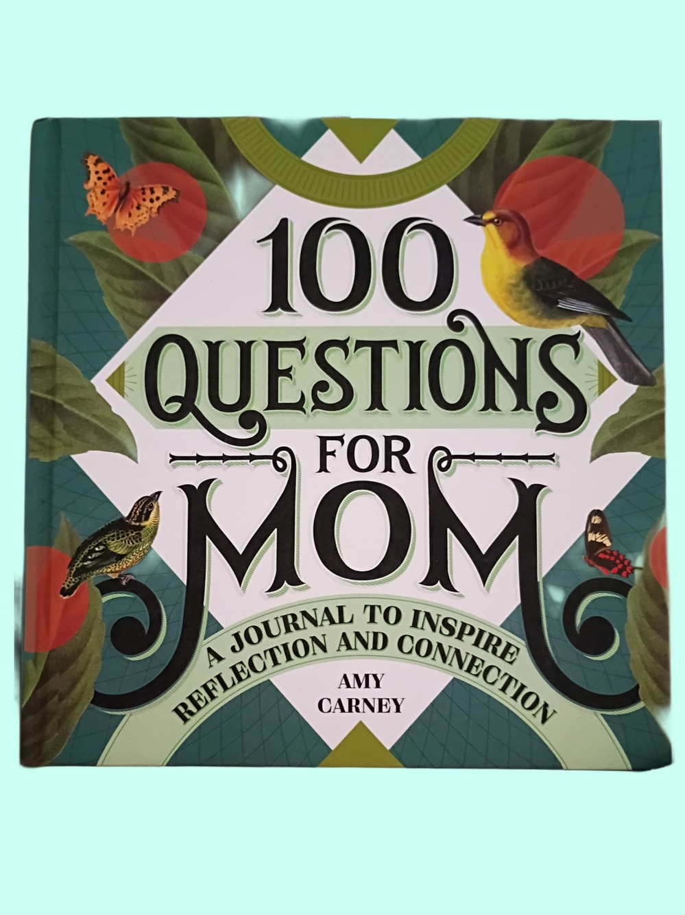 100 Questions for Mom Journal - Green Cover